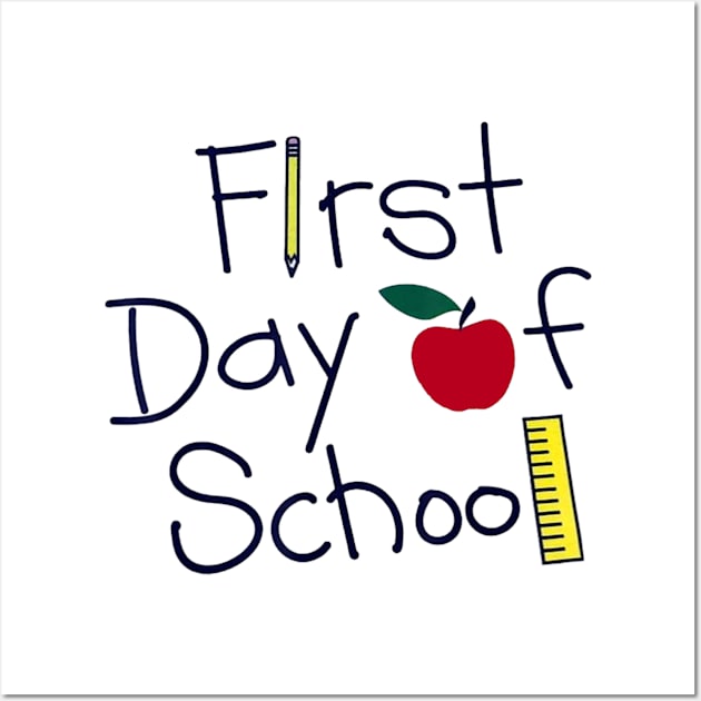 Happy First Day of School Shirt Teachers Students Parents Wall Art by Wolfek246